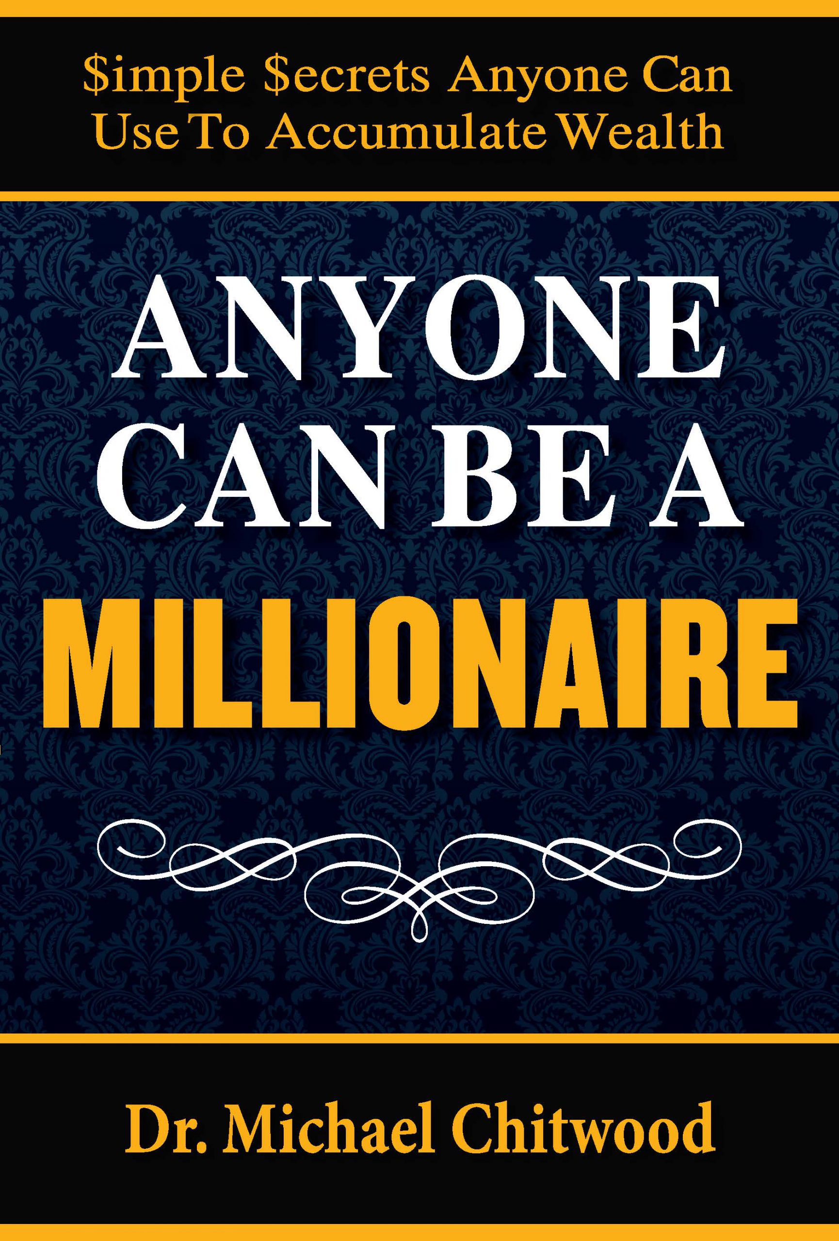 Anyone Can Be a Millionaire